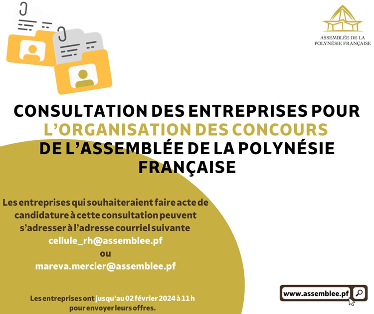 Consultation des entreprises pour l’organisation des concours  de l’assemblée de la Polynésie française.